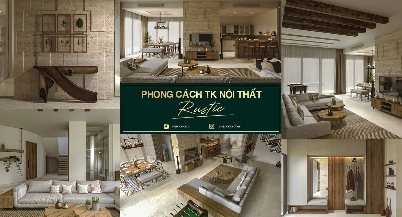 Tất tần tật về phong cách nội thất Rustic ( Rustic Style )