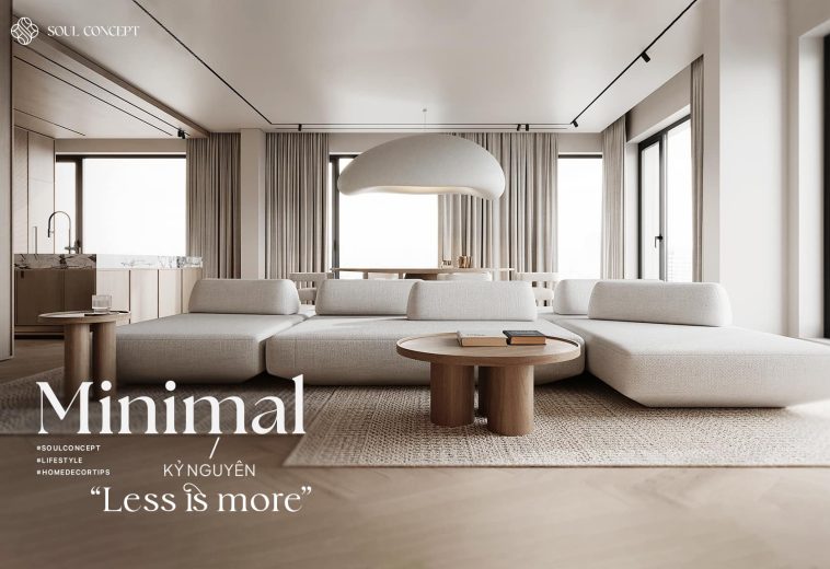 Phong cách thiết kế nội thất Minimalism – Xu hướng mới năm 2024