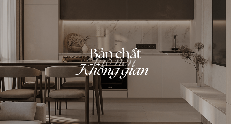 Phong Cách Minimalism Trong Thiết Kế Nội Thất: Bản Ngã Của Gia Chủ Làm Nên Không Gian