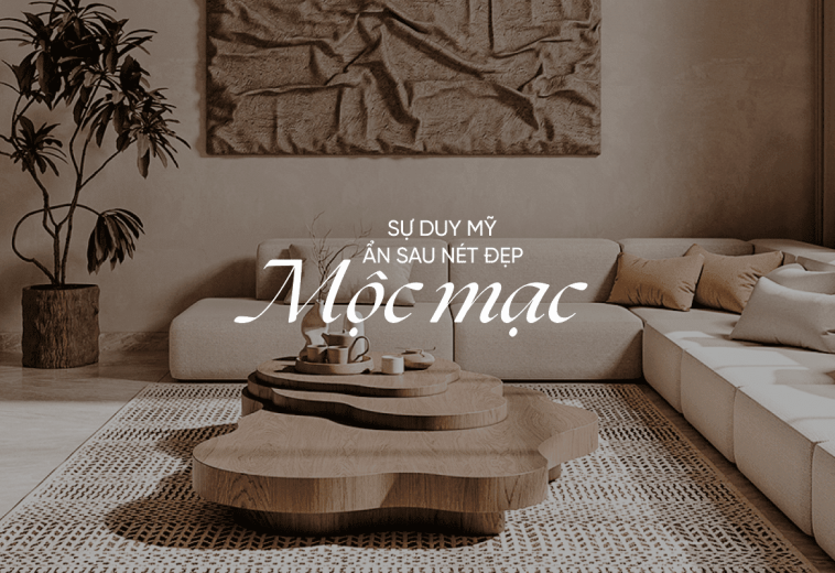 Sự Duy Mỹ Ẩn Sau Nét Đẹp Mộc Mạc Của Phong Cách Wabi Sabi
