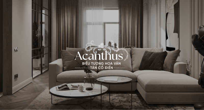 Họa Tiết Lá Acanthus Trong Phong Cách Thiết Kế Tân Cổ Điển