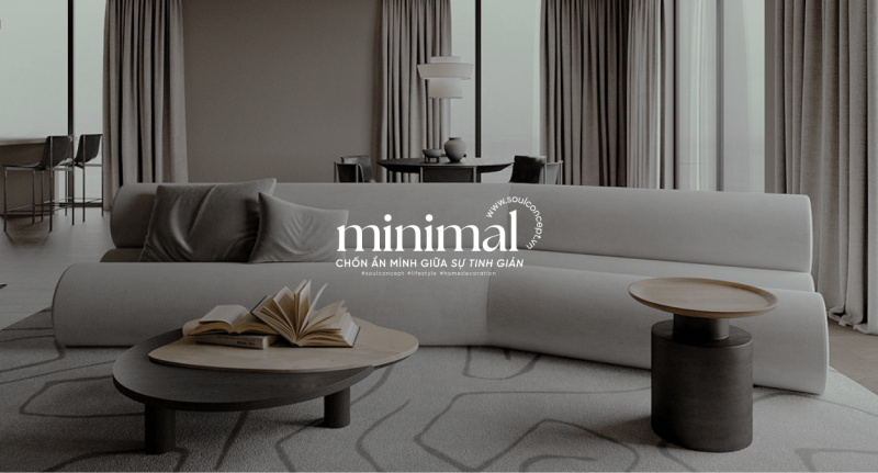 Ngôi Nhà Phong cách Minimal – Sự Hòa Quyện Của Nghệ Thuật Sống và Tinh Thần Tự Do