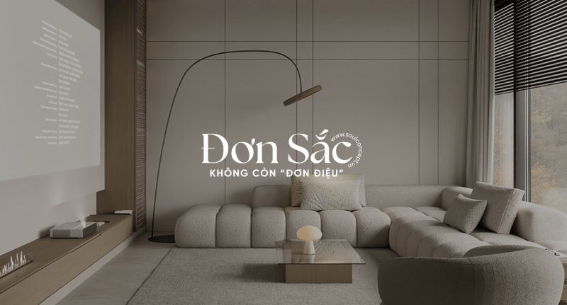 Làm Sao Để Thiết Kế Nội Thất Đơn Sắc Mà Không Đơn Điệu? – Soul Concept